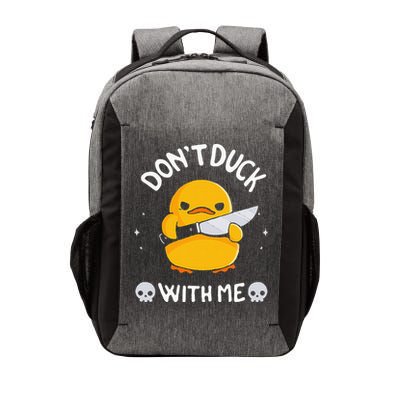 DonT Duck With Me Funny Duck Kinife Vector Backpack
