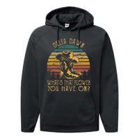 Delta Dawns WhatS That Hower You Have On Boots Cowboy Performance Fleece Hoodie