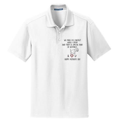 Dachshund Dog We Make Eye Contact While I Poop Happy Mothers Day Funny Gift Dry Zone Grid Polo