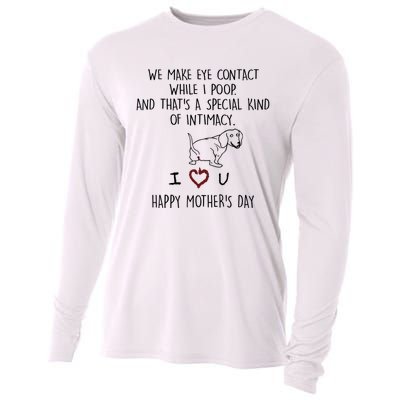 Dachshund Dog We Make Eye Contact While I Poop Happy Mothers Day Funny Gift Cooling Performance Long Sleeve Crew