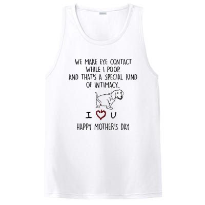 Dachshund Dog We Make Eye Contact While I Poop Happy Mothers Day Funny Gift PosiCharge Competitor Tank