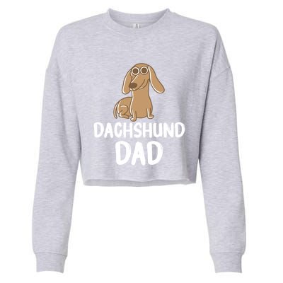 Dachshund Dad Wiener Dog Funny Dog Lover Fathers Day Gift Cropped Pullover Crew