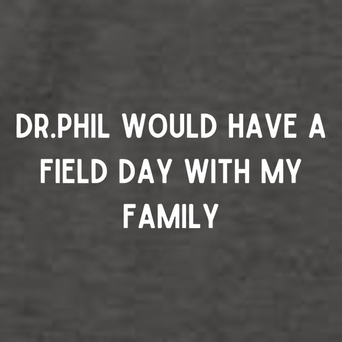 Doublecrossco Dr.Phil Would Have A Field Day With My Family Vector Backpack