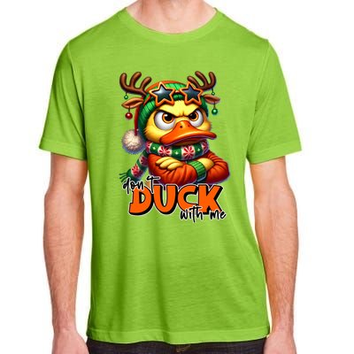 Dont Duck With Me Funny Sarcastic Grumpy Duck Christmas Adult ChromaSoft Performance T-Shirt