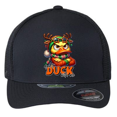 Dont Duck With Me Funny Sarcastic Grumpy Duck Christmas Flexfit Unipanel Trucker Cap