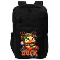 Dont Duck With Me Funny Sarcastic Grumpy Duck Christmas Impact Tech Backpack