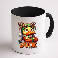 Dont Duck With Me Funny Sarcastic Grumpy Duck Christmas Mug