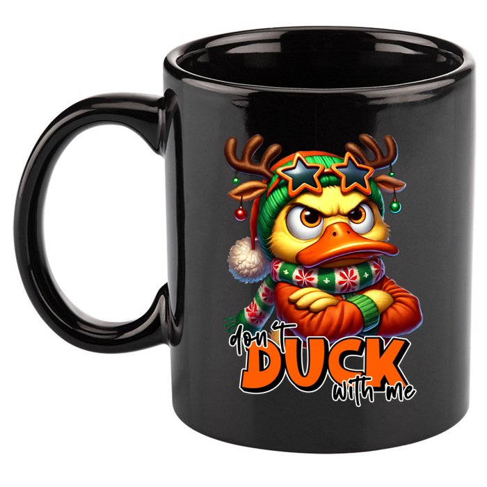 Dont Duck With Me Funny Sarcastic Grumpy Duck Christmas 11oz C Handle Ceramic Mug