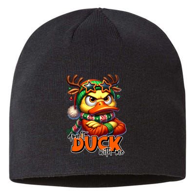 Dont Duck With Me Funny Sarcastic Grumpy Duck Christmas Sustainable Beanie