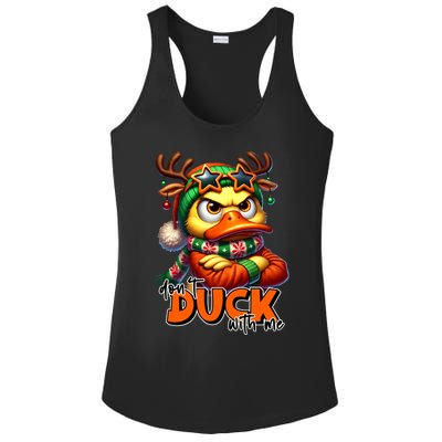 Dont Duck With Me Funny Sarcastic Grumpy Duck Christmas Ladies PosiCharge Competitor Racerback Tank