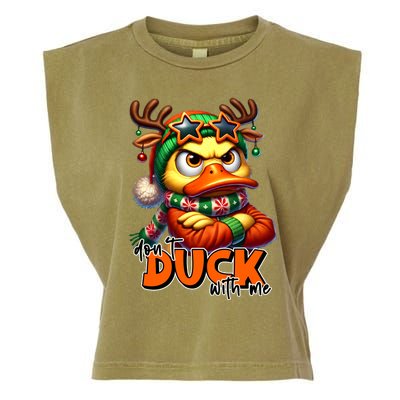 Dont Duck With Me Funny Sarcastic Grumpy Duck Christmas Garment-Dyed Women's Muscle Tee