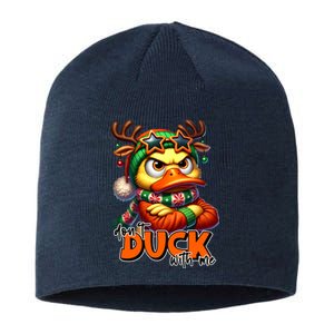 Dont Duck With Me Funny Sarcastic Grumpy Duck Christmas Sustainable Beanie