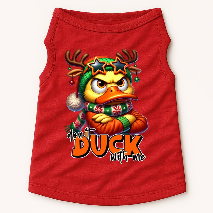 Dont Duck With Me Funny Sarcastic Grumpy Duck Christmas Doggie Tank