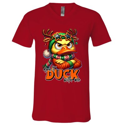 Dont Duck With Me Funny Sarcastic Grumpy Duck Christmas V-Neck T-Shirt