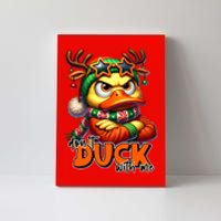 Dont Duck With Me Funny Sarcastic Grumpy Duck Christmas Canvas