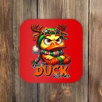 Dont Duck With Me Funny Sarcastic Grumpy Duck Christmas Coaster