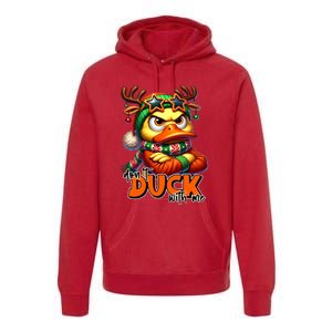 Dont Duck With Me Funny Sarcastic Grumpy Duck Christmas Premium Hoodie