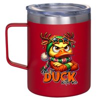 Dont Duck With Me Funny Sarcastic Grumpy Duck Christmas 12oz Stainless Steel Coffee Mug