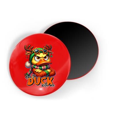 Dont Duck With Me Funny Sarcastic Grumpy Duck Christmas Magnet