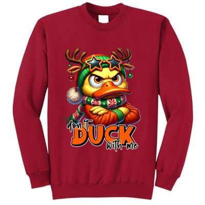 Dont Duck With Me Funny Sarcastic Grumpy Duck Christmas Tall Sweatshirt