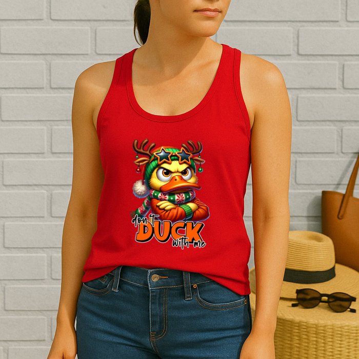 Dont Duck With Me Funny Sarcastic Grumpy Duck Christmas Womens Tank Top