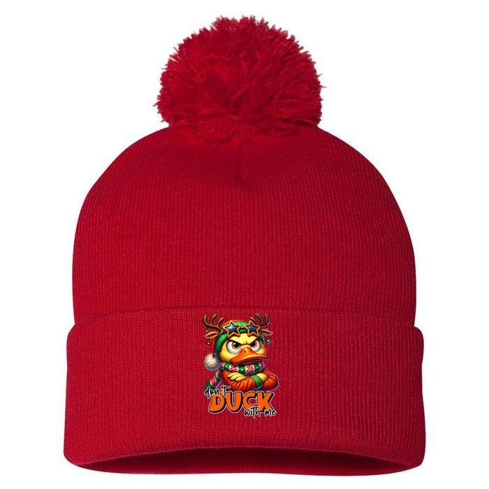Dont Duck With Me Funny Sarcastic Grumpy Duck Christmas Pom Pom 12in Knit Beanie