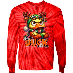 Dont Duck With Me Funny Sarcastic Grumpy Duck Christmas Tie-Dye Long Sleeve Shirt