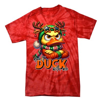 Dont Duck With Me Funny Sarcastic Grumpy Duck Christmas Tie-Dye T-Shirt