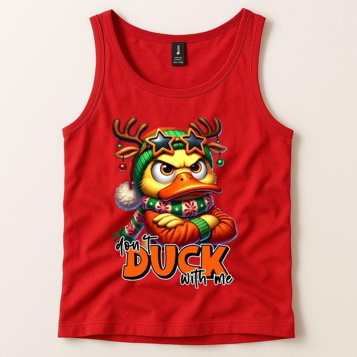 Dont Duck With Me Funny Sarcastic Grumpy Duck Christmas Tank Top