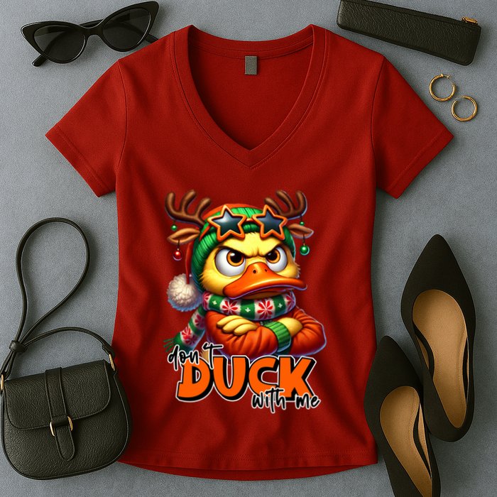 Dont Duck With Me Funny Sarcastic Grumpy Duck Christmas Women's V-Neck T-Shirt