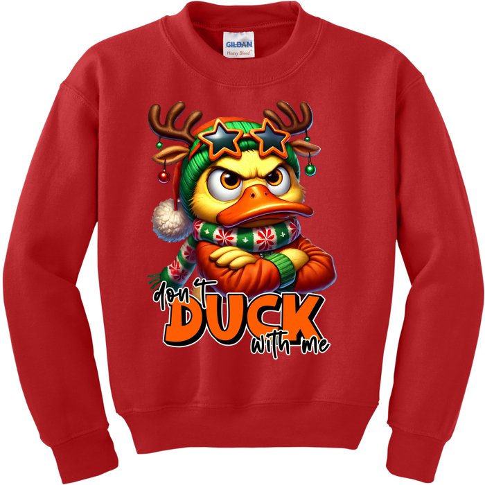 Dont Duck With Me Funny Sarcastic Grumpy Duck Christmas Kids Sweatshirt