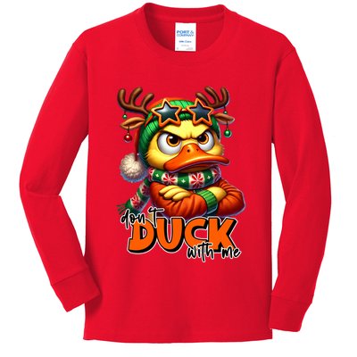 Dont Duck With Me Funny Sarcastic Grumpy Duck Christmas Kids Long Sleeve Shirt