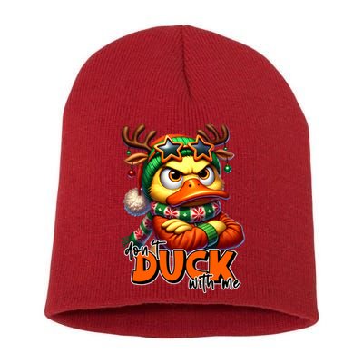 Dont Duck With Me Funny Sarcastic Grumpy Duck Christmas Short Acrylic Beanie
