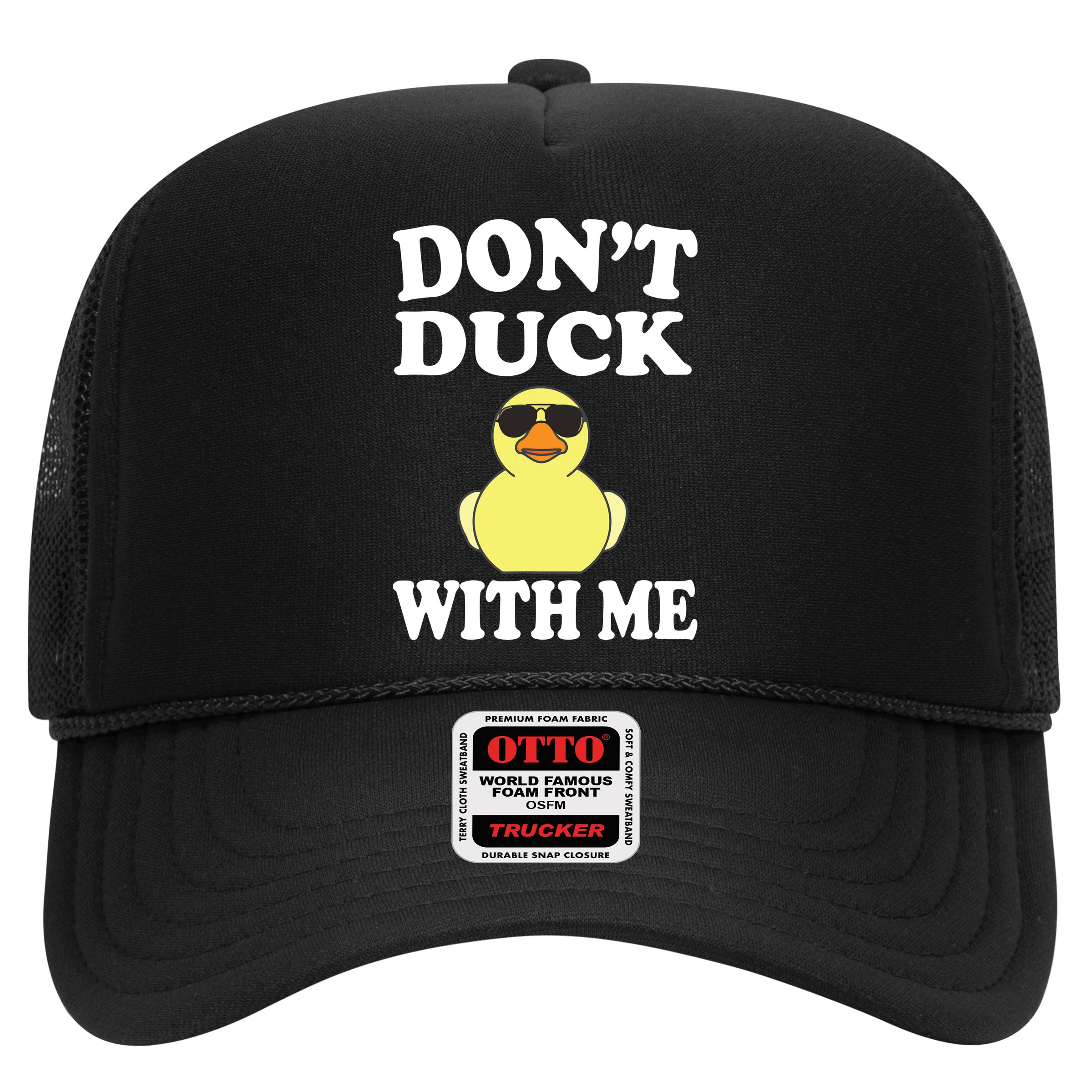 Don't Duck With Me Funny Rubber Duck Ducks Gift Hat
