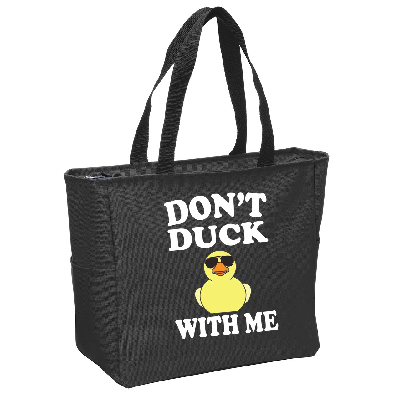 Don't Duck With Me Funny Rubber Duck Ducks Gift Zip Tote Bag