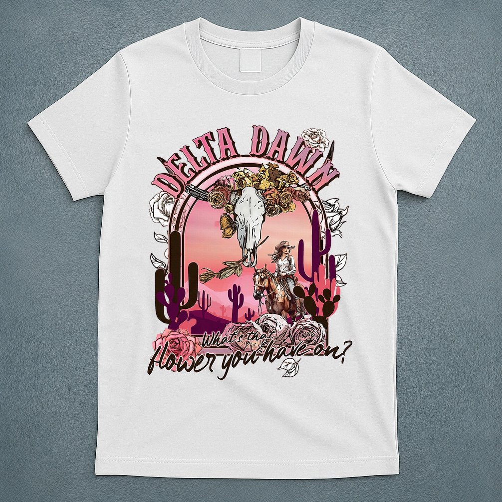 Delta Dawn WhatS That Flower You Have On Western Country T-Shirt