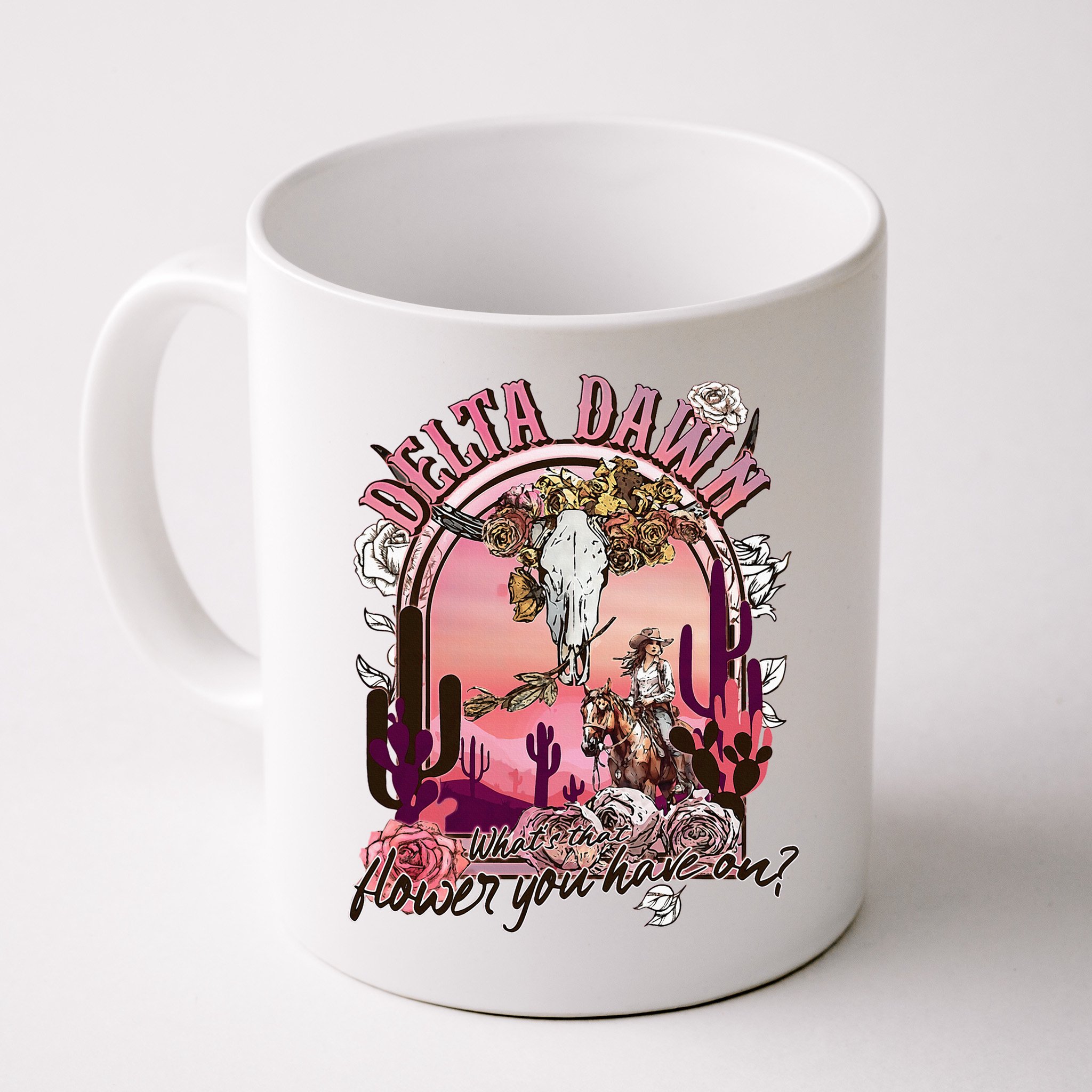 Delta Dawn WhatS That Flower You Have On Western Country Mug