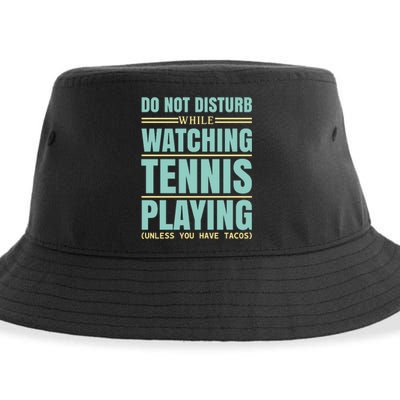 Don't Disturb While Watching Tennis Playing Sustainable Bucket Hat