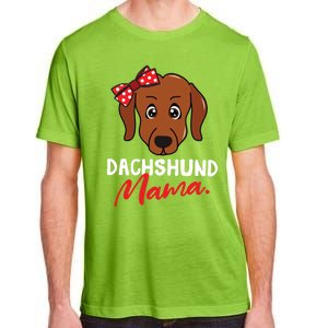 Dachshund Doxie Weenie Mom Mama Dog Lover Gift Meaningful Gift Adult ChromaSoft Performance T-Shirt