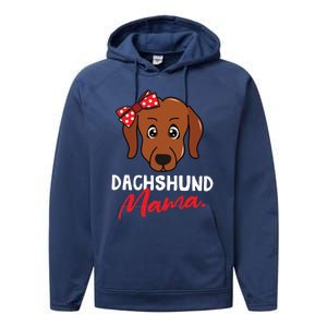 Dachshund Doxie Weenie Mom Mama Dog Lover Gift Meaningful Gift Performance Fleece Hoodie