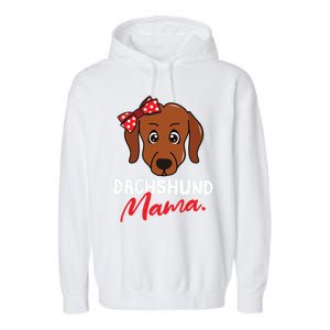 Dachshund Doxie Weenie Mom Mama Dog Lover Gift Meaningful Gift Garment-Dyed Fleece Hoodie