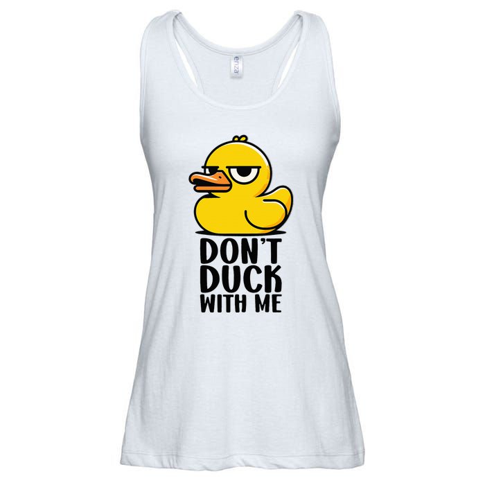 Dont Duck With Me  Cool Funny Duck Gift Funny Ducks Ladies Essential Flowy Tank