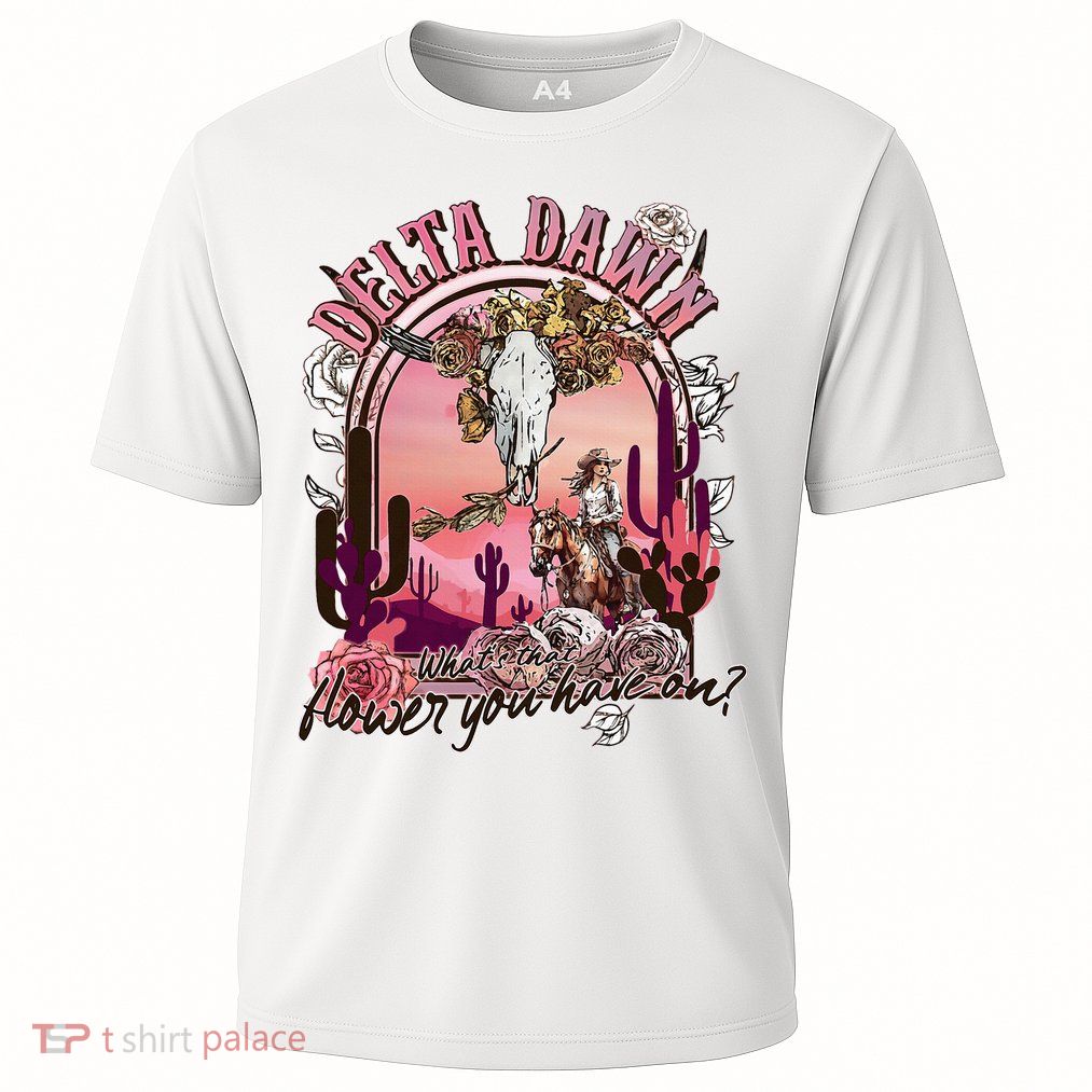 Delta Dawn WhatS That Flower You Have On Western Country Performance Shirt