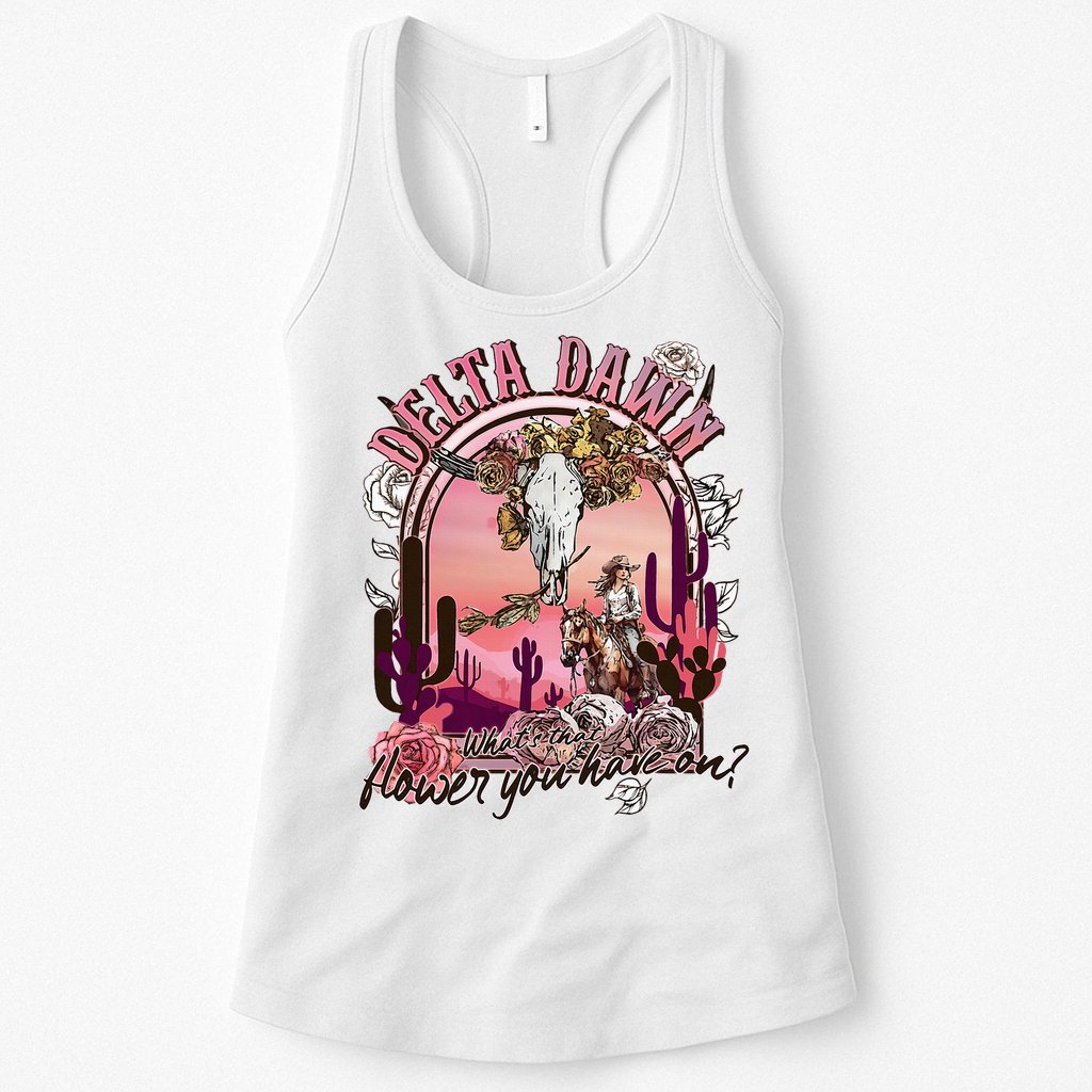 Delta Dawn WhatS That Flower You Have On Western Country Womens Tank Top