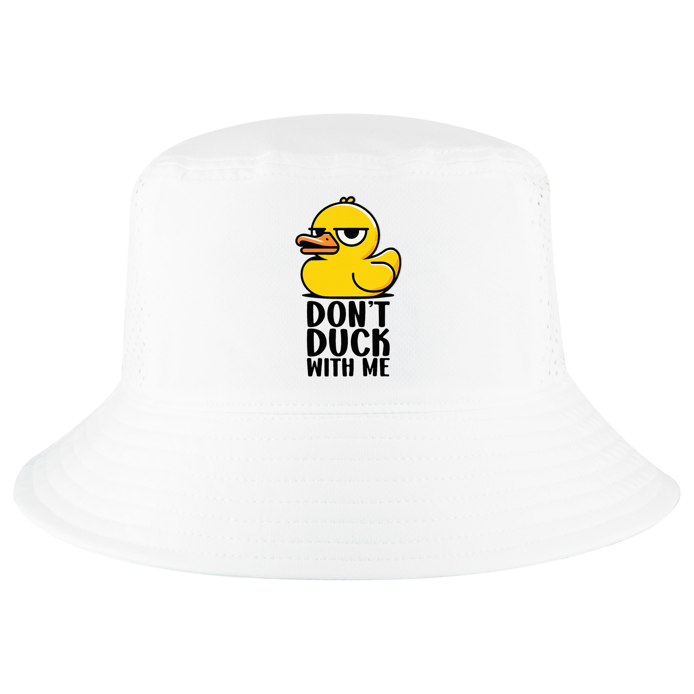 Dont Duck With Me Funny Gift Duck Cool Comfort Performance Bucket Hat