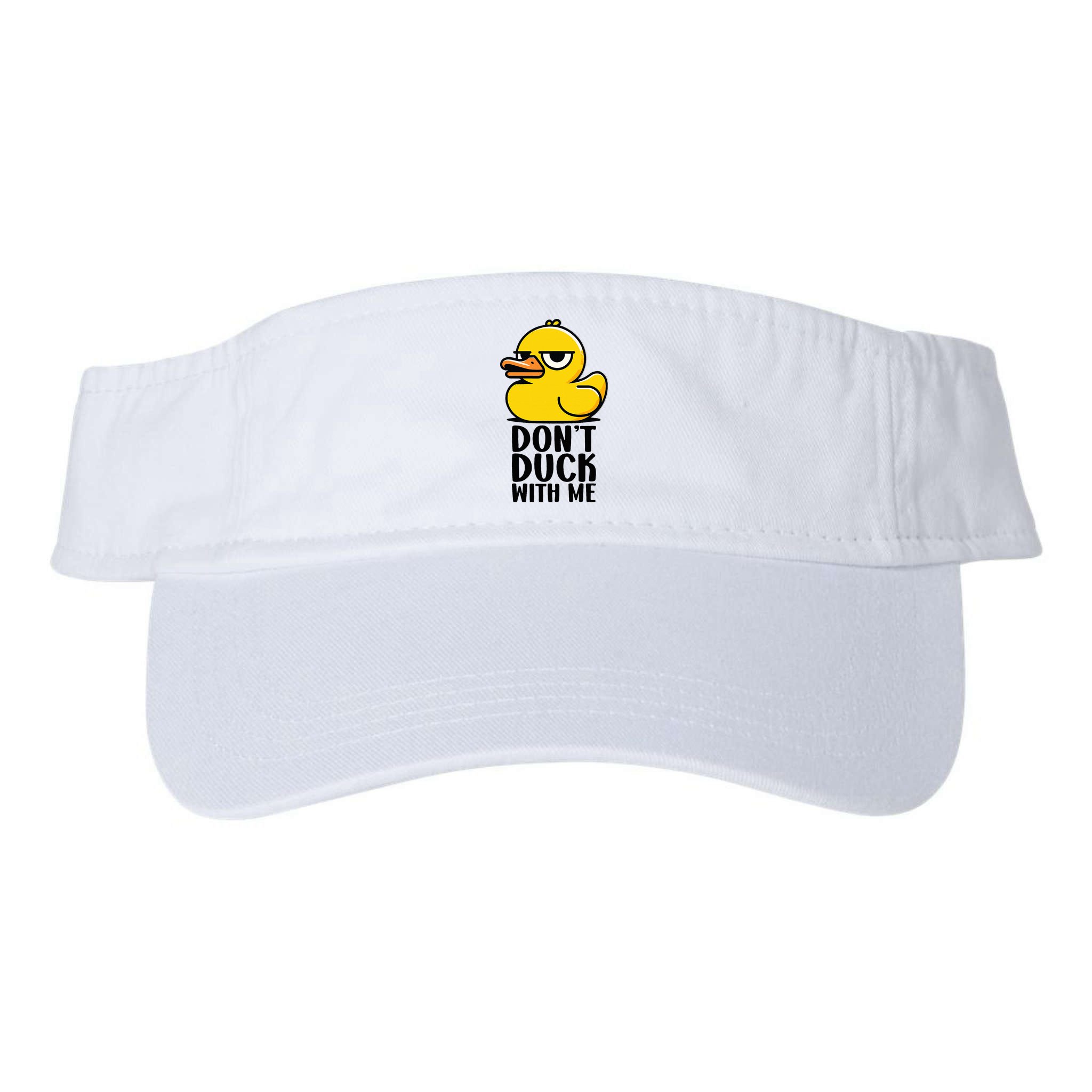Dont Duck With Me Funny Gift Duck Visor