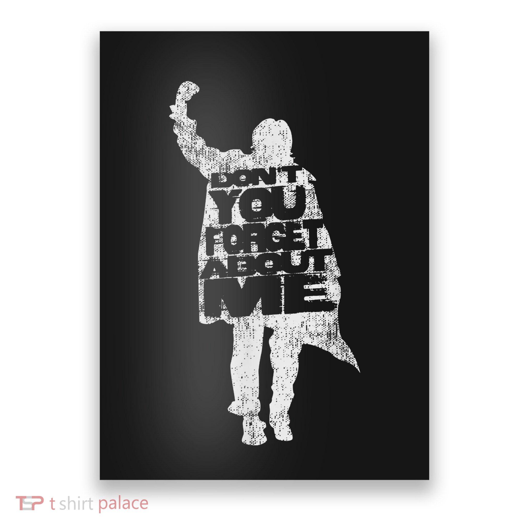 Designer Dont You Forget About Me 80s Movie Poster