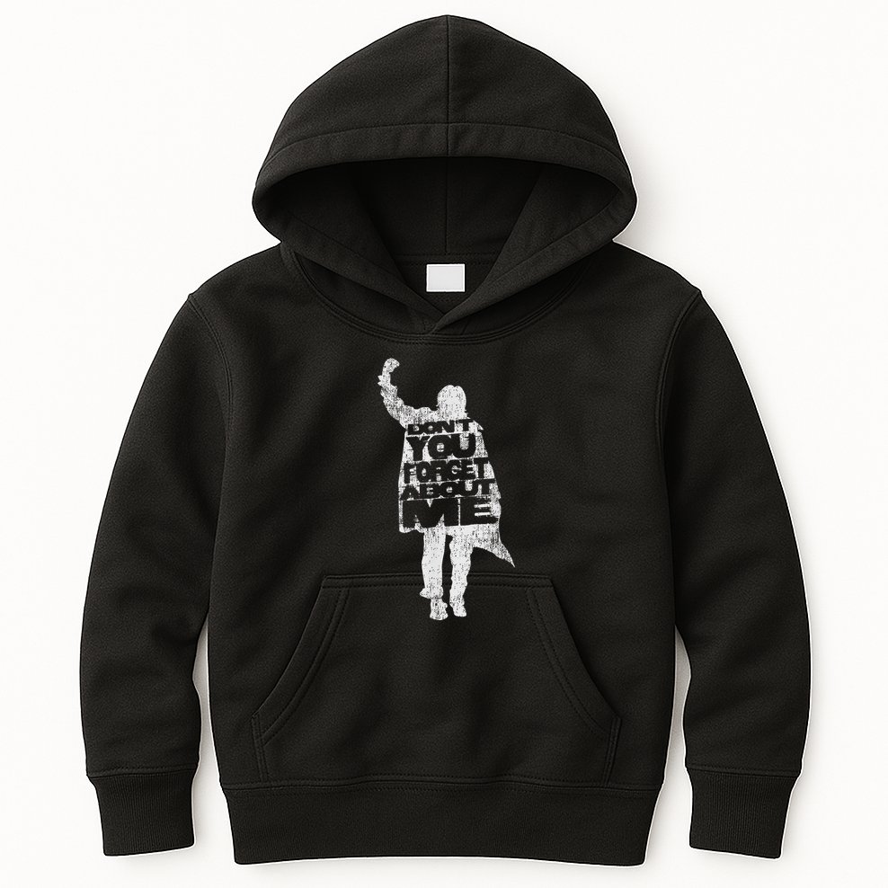 Designer Dont You Forget About Me 80s Movie Kids Hoodie