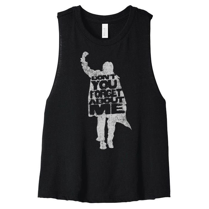 Designer DonT You Forget About Me 80S Movie Women's Racerback Cropped Tank