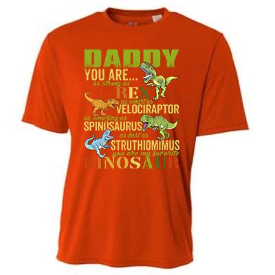 Daddysaurus Daddy You Are As Strong As T Rex Funny Dinosaur Gift Cooling Performance Crew T-Shirt